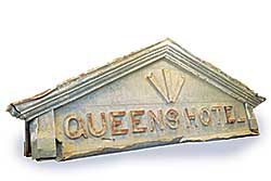 #522 ~ School - Queens Hotel Sign