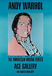 #259 ~ Warhol - The American Indian Series, Ace Gallery, Los Angeles Mar. 1997